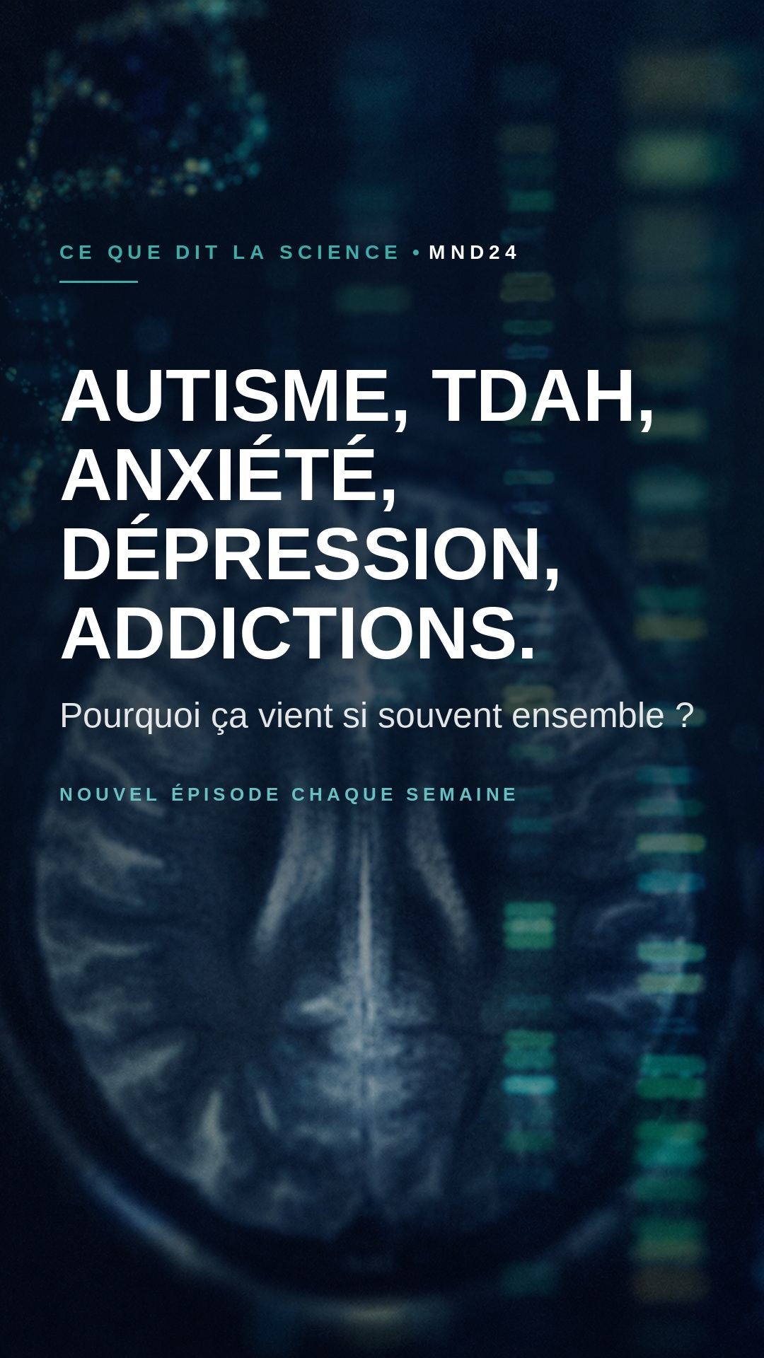 Autisme, TDAH, anxiété, dépression, addictions : pourquoi ça vient si souvent ensemble ?