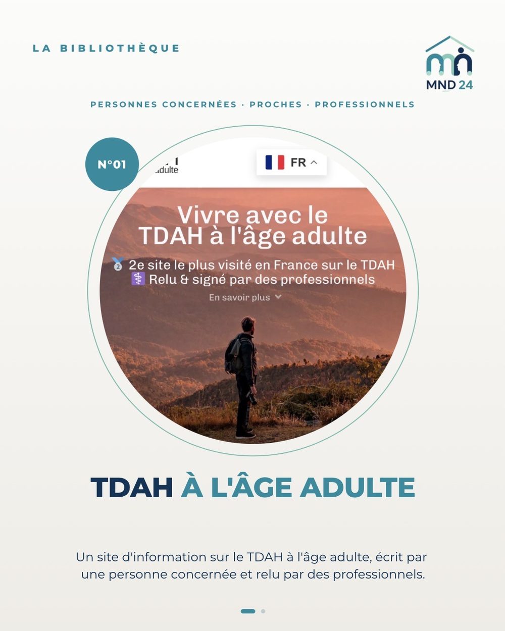 Visuel MND 24 : La Bibliothèque n°01 — TDAH à l’âge adulte
